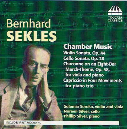 Bernhard Sekles: Chamber Music